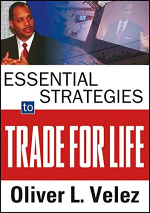 Oliver Velez – Trade for Life 7-Day Intensive Training Course-Premium