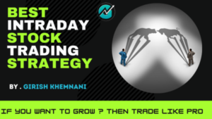 Best Intraday Stock Trading Strategy - Game of Charts ( girish ) Course-Premium