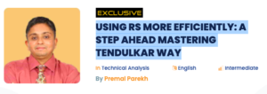 USING RS MORE EFFICIENTLY: A STEP AHEAD MASTERING TENDULKAR WAY-2022-Premium