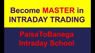 Paisa to Banega MASTER IN INTRADAY TRADING Course-Premium 5 Paisa to Banega MASTER IN INTRADAY TRADING Course-Premium - Image 5