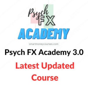 Psych FX Academy 3.0 (New Updated Course)