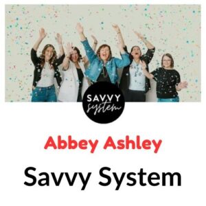 Abbey Ashley – Savvy System