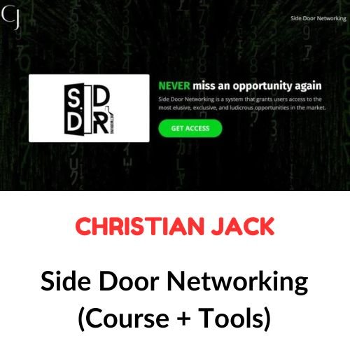 Christian Jack – Side Door Networking (Course + Tools) 1 Christian Jack – Side Door Networking (Course + Tools)
