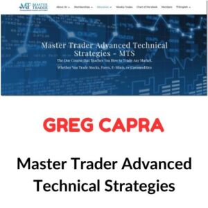 Greg Capra – Master Trader Advanced Technical Strategies