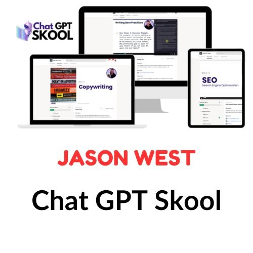 Jason West – Chat GPT Skool 1 Jason West – Chat GPT Skool