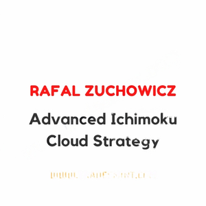 Rafal Zuchowicz - Advanced Ichimoku Cloud Strategy