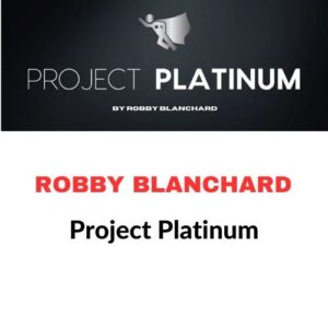 Robby Blanchard – Project Platinum