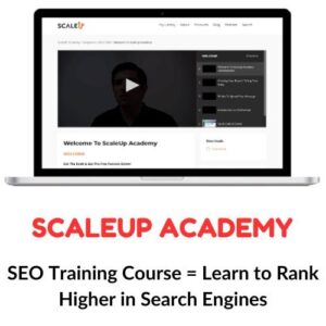 ScaleUP Academy – SEO Training Course = Learn to Rank Higher in Search Engines