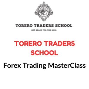 Torero Traders School – Forex Trading MasterClass