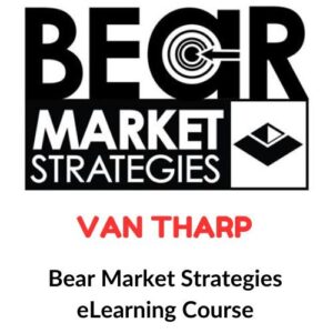 Van Tharp – Bear Market Strategies eLearning Course