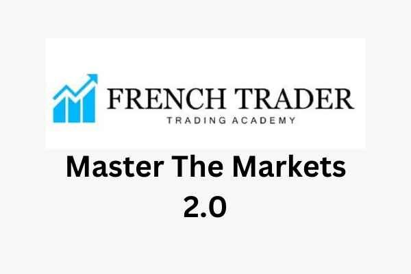 French Trader – Master The Markets 2.0 1 French Trader – Master The Markets 2.0