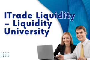 ITradeLiquidity – Liquidity University 2023 Updated