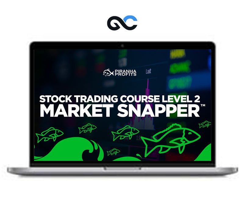 Piranha Profits Stock Trading Course Level 2 Market Snapper - premium Courses 1 Piranha Profits Stock Trading Course Level 2 Market Snapper - premium Courses