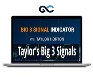 Simpler Trading - Taylor’s The Big 3 Signals ELITE - premium Courses