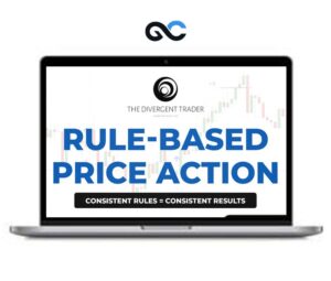 Trader Divergent - Rule Based Price Action - premium Courses