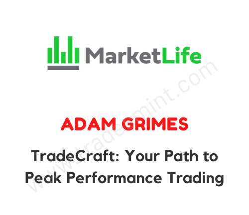 Adam Grimes - TradeCraft: Your Path to Peak Performance Trading 1 Adam Grimes - TradeCraft: Your Path to Peak Performance Trading