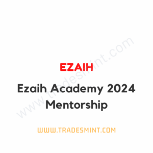 Ezaih Academy 2024 Mentorship