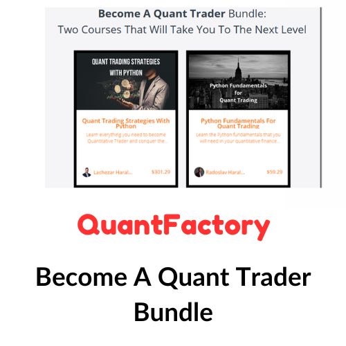 QuantFactory – Become A Quant Trader Bundle 1 QuantFactory – Become A Quant Trader Bundle