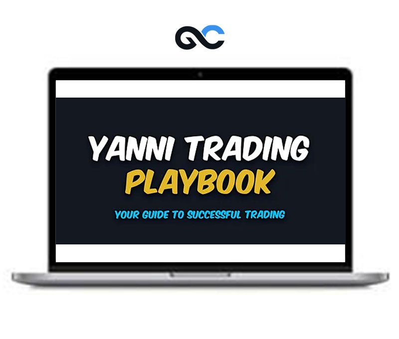 Yanni Trading Playbook - Premium Courses 1 Yanni Trading Playbook - Premium Courses