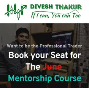 DIVESH THAKUR MENTORSHIP NEW COURSE 2023