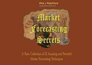 Rick J Ratchford  – Market Forecasting Secrets