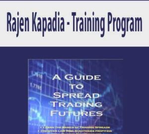 Rajen Kapadia – Training Program
