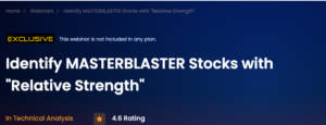 PREMAL PAREKH – Identify MASTERBLASTER Stocks with "Relative Strength" Step 1