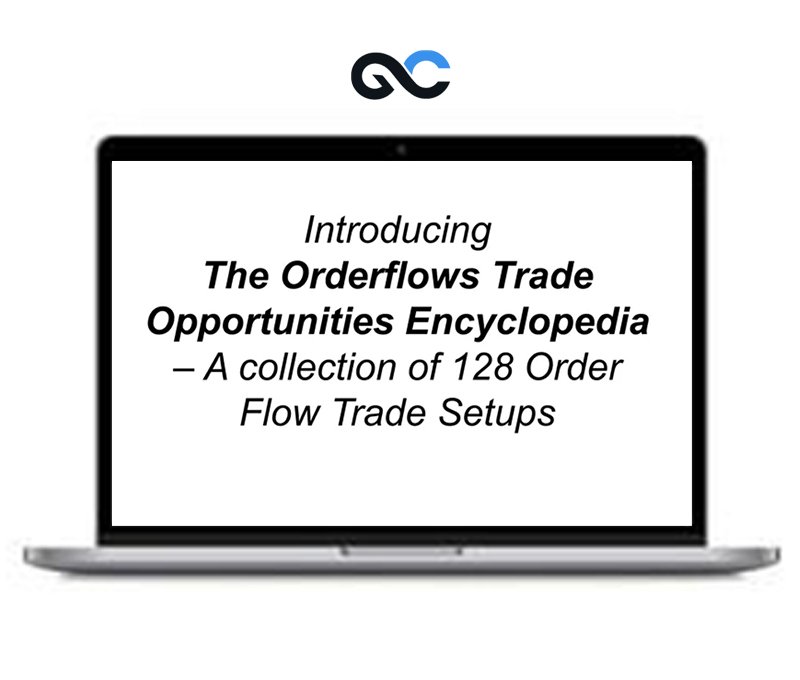 Michael Valtos - Orderflows Trade Opportunities Encyclopedia - Premium Courses 1 Michael Valtos - Orderflows Trade Opportunities Encyclopedia - Premium Courses
