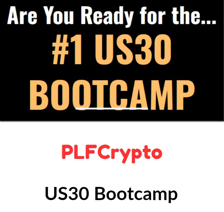 PLFCrypto - US30 Bootcamp 1 PLFCrypto - US30 Bootcamp