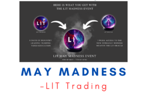 LIT Trading – May Madness
