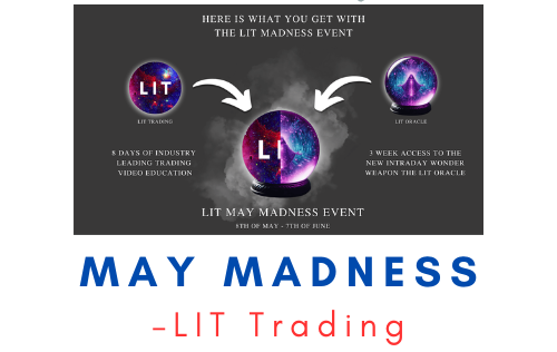 LIT Trading – May Madness 1 LIT Trading – May Madness