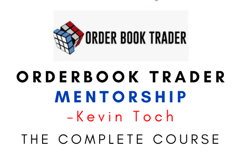 Kevin Toch – Orderbook Trader Mentorship 1 Kevin Toch – Orderbook Trader Mentorship
