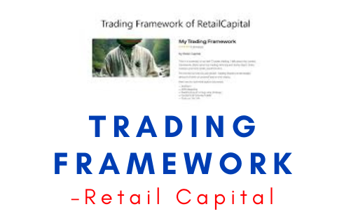 Retail Capital – Trading Framework 1 Retail Capital – Trading Framework