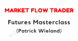 Market Flow Trader - Futures Masterclass