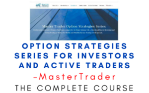 MasterTrader – Option Strategies Series for Investors and Active Traders -