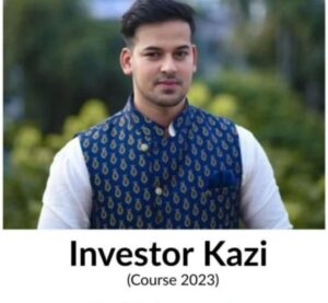 Investor Kazi Course 2023