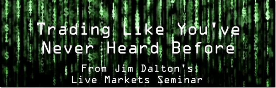James Dalton – Trading Like You’ve Never Heard Before 1 James Dalton – Trading Like You’ve Never Heard Before