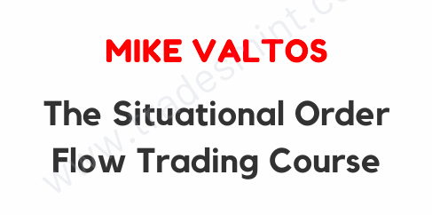 The Situational Order Flow Trading Course 1 The Situational Order Flow Trading Course
