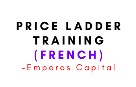Emporos Capital – Price Ladder Training (French) 1 Emporos Capital – Price Ladder Training (French)