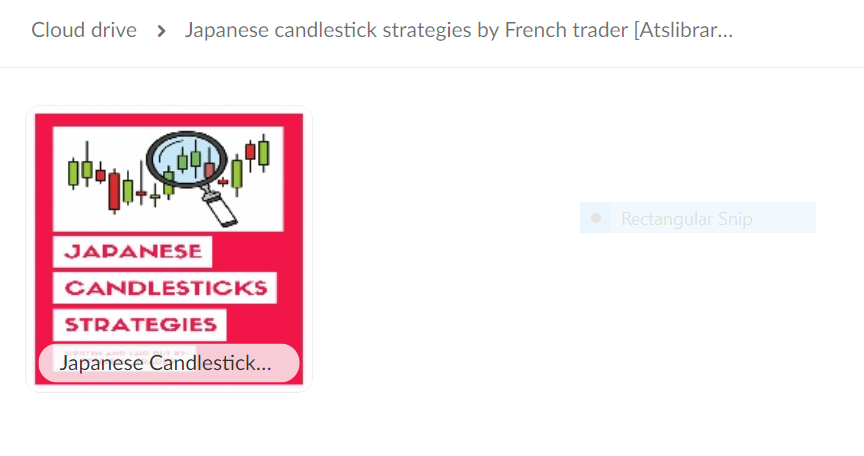 JAPANESE CANDLESTICKS STRATEGIES: French Trader Forex Ebook 1 JAPANESE CANDLESTICKS STRATEGIES: French Trader Forex Ebook