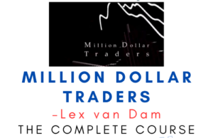Lex van Dam – Million Dollar Traders
