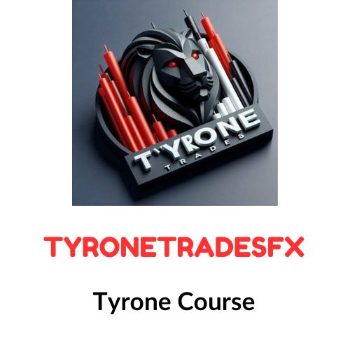 TyroneTradesFX - Tyrone Course 1 TyroneTradesFX - Tyrone Course