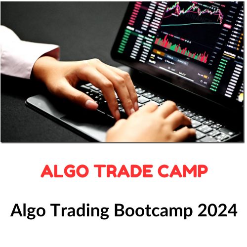 Algo Trade Camp - Algo Trading Bootcamp 2024 1 Algo Trade Camp - Algo Trading Bootcamp 2024
