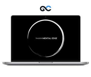 Traders Mental Edge – Core Curriculum