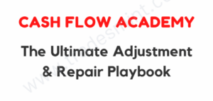 Cash Flow Academy - The Ultimate Adjustment & Repair Playbook