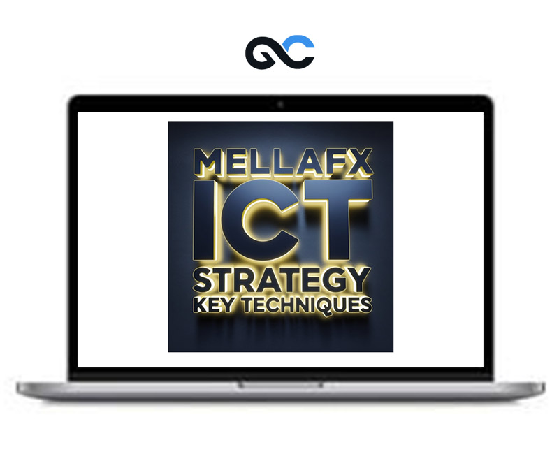 Mellafx ICT Strategy Key Techniques Mentorship 1 Mellafx ICT Strategy Key Techniques Mentorship