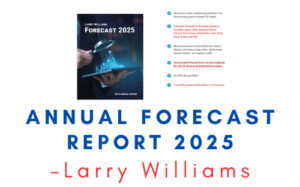 Larry Williams – Annual Forecast Report 2025