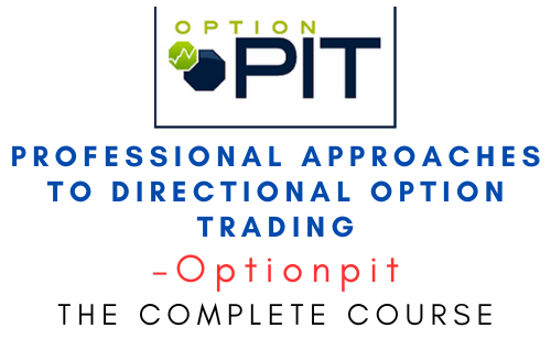 Optionpit – Professional Approaches to Directional Option Trading 1 Optionpit – Professional Approaches to Directional Option Trading