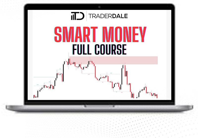 Smart Money Course – Trader Dale 1 Smart Money Course – Trader Dale