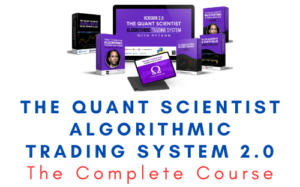 The Quant Scientist Algorithmic Trading System 2.0